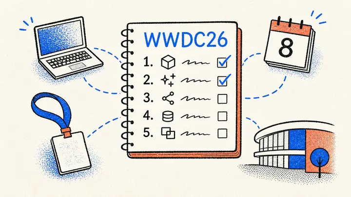 An illustrated WWDC26 wishlist notebook surrounded by small icons of a laptop, a calendar, a conference lanyard, and curved campus architecture.